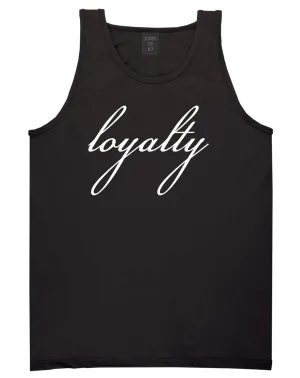 Loyalty Script Tank Top